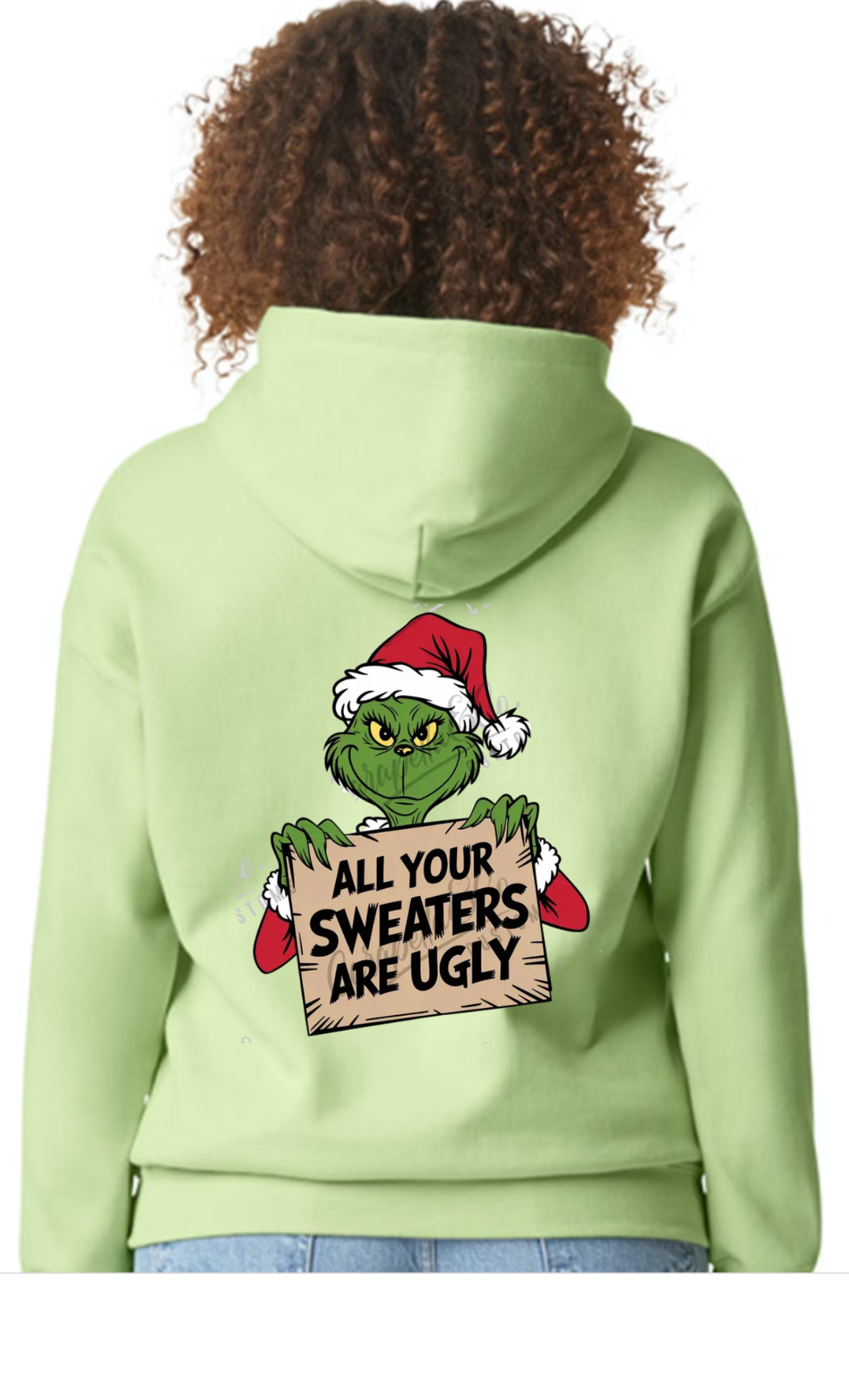 Funny Christmas Hoodie, “All Your Sweaters Are Ugly” Holiday Design